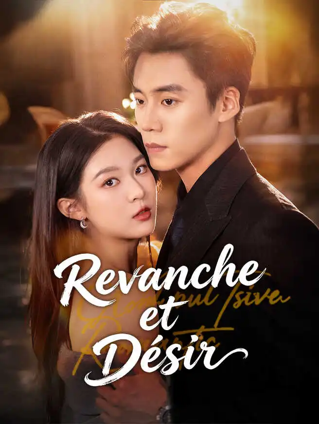 Revanche et Désir short drama poster
