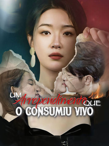 Um arrependimento que o consumiu vivo. short drama poster