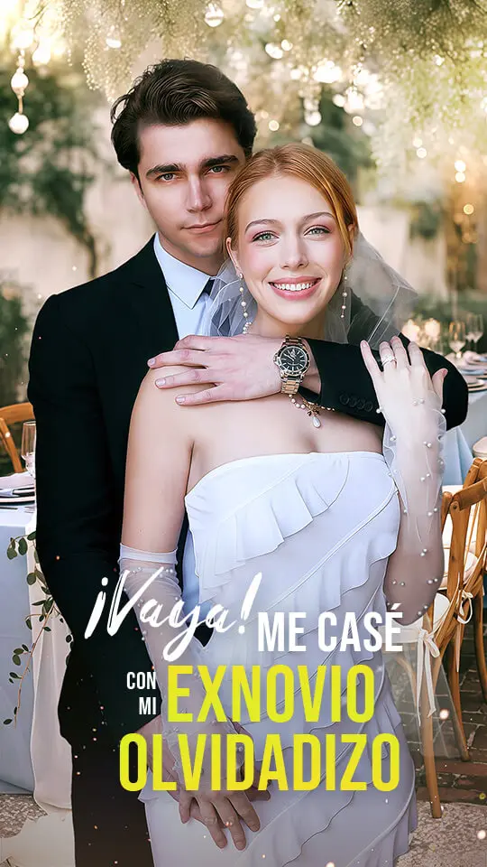 ¡Vaya! Me casé con mi exnovio olvidadizo short drama poster