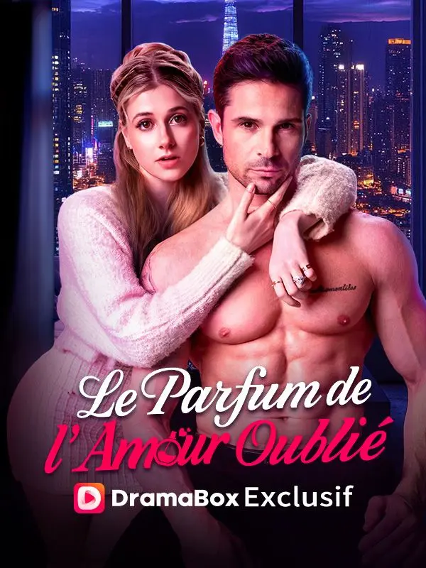 Le Parfum de l'Amour Oublié short drama poster