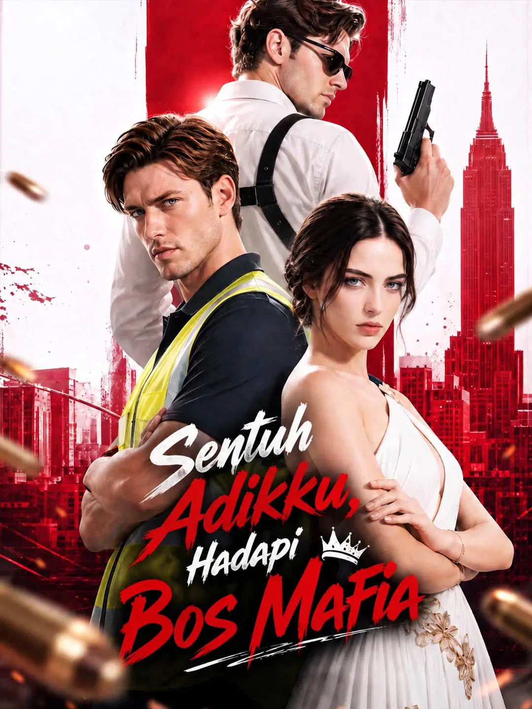 Sentuh Adikku, Hadapi Bos Mafia short drama poster