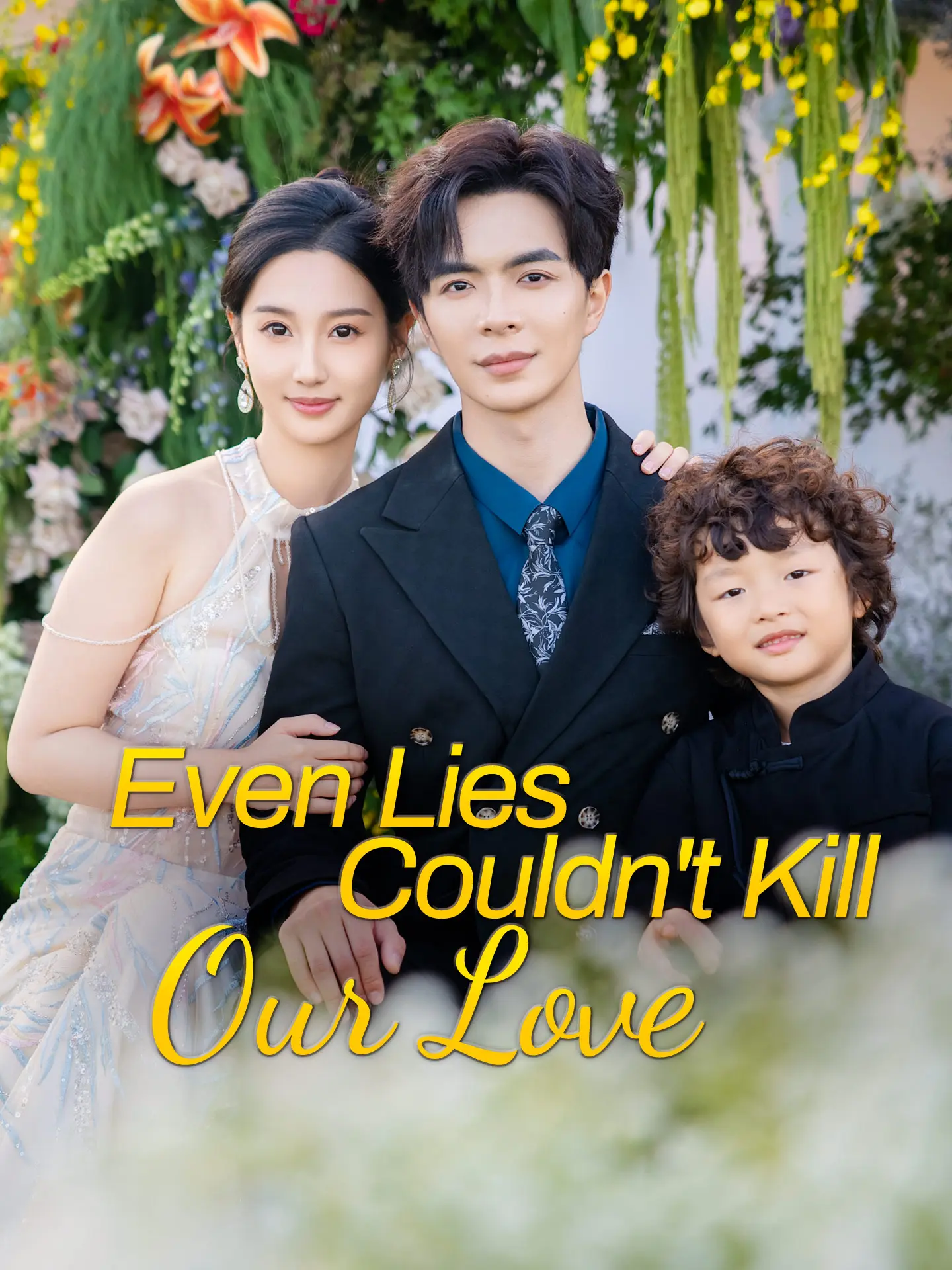 Even Lies Couldn't Kill Our Love short drama poster