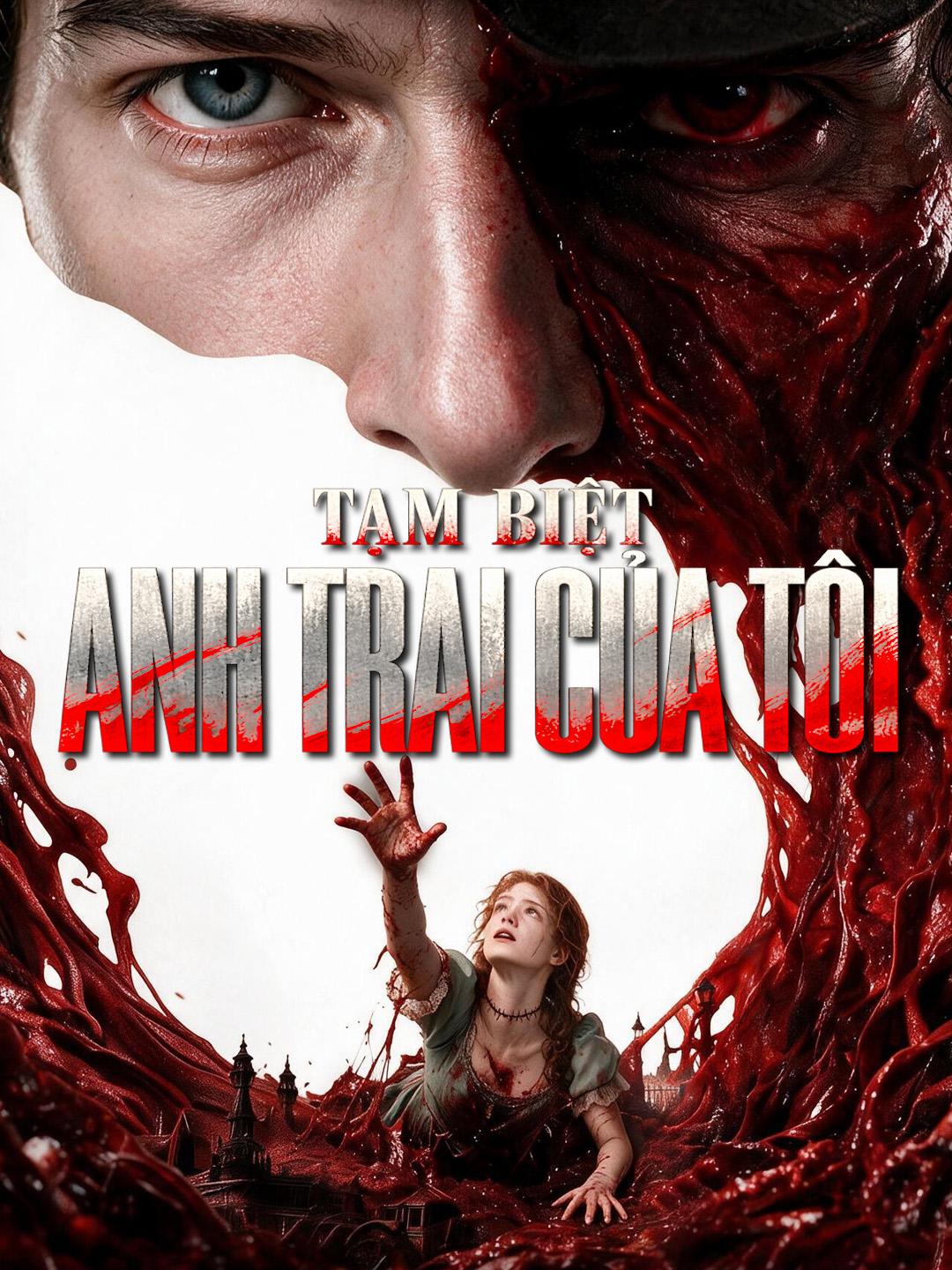 Tạm Biệt Anh Trai Của Tôi short drama poster