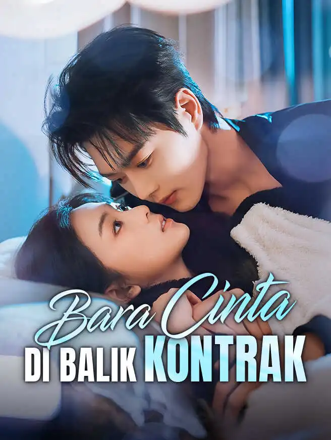Bara Cinta di Balik Kontrak short drama poster
