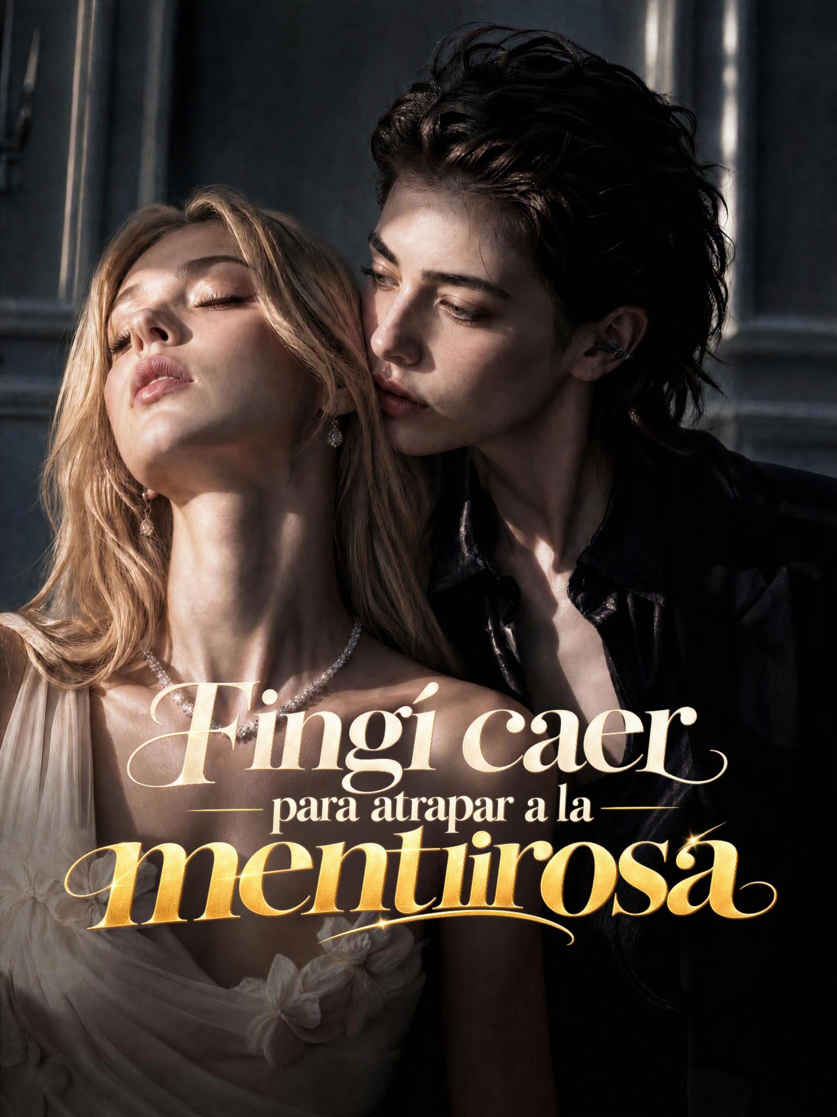 Fingí caer para atrapar a la mentirosa short drama poster