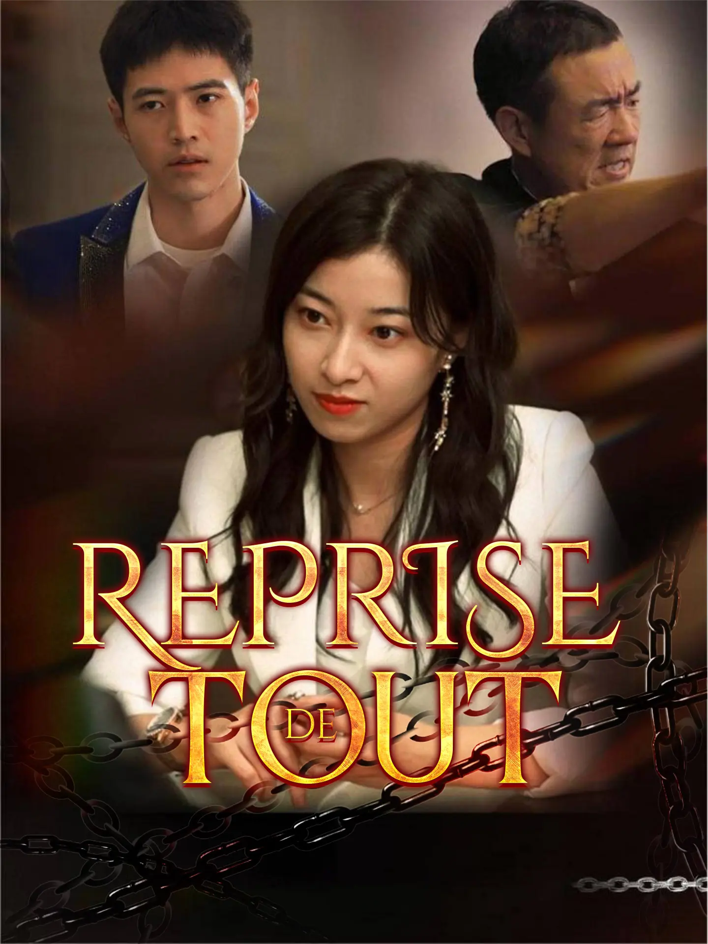 Reprise de Tout short drama poster