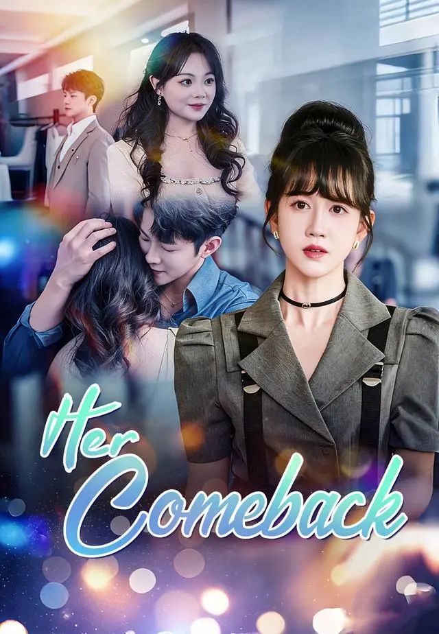 Her Comeback short drama poster