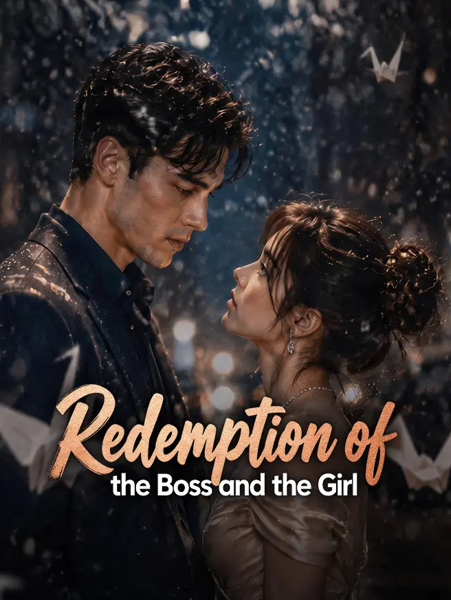 Redemption of the Boss and the Girl short drama poster