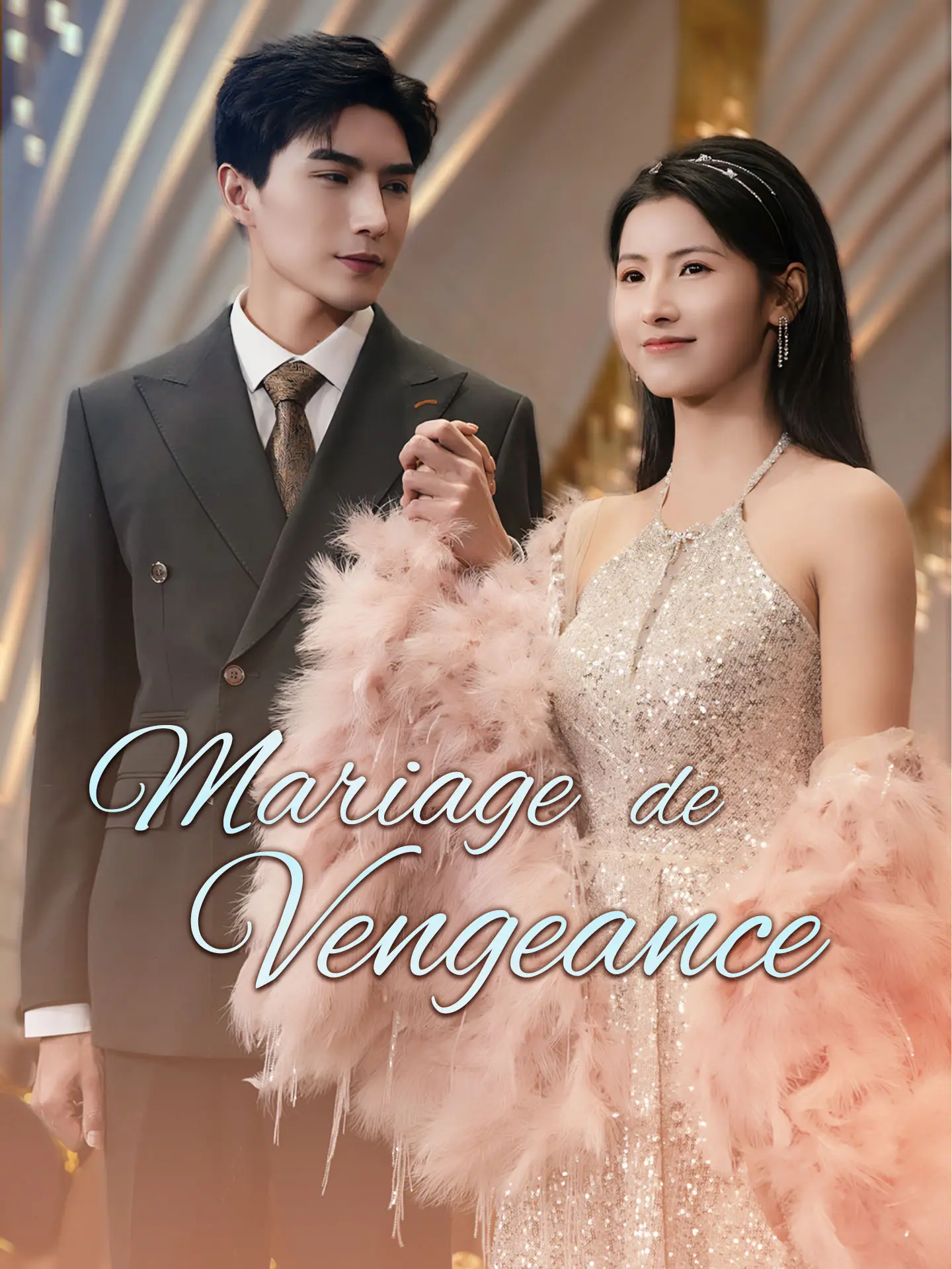 Mariage de Vengeance short drama poster