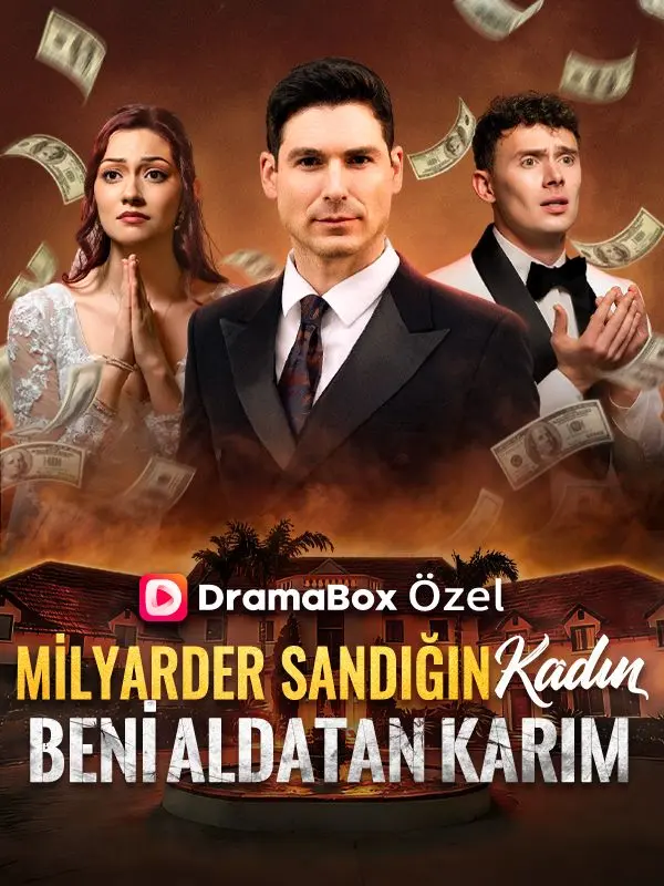 (Dublajlı) Milyarder Sandığın Kadın, Beni Aldatan Karım short drama poster