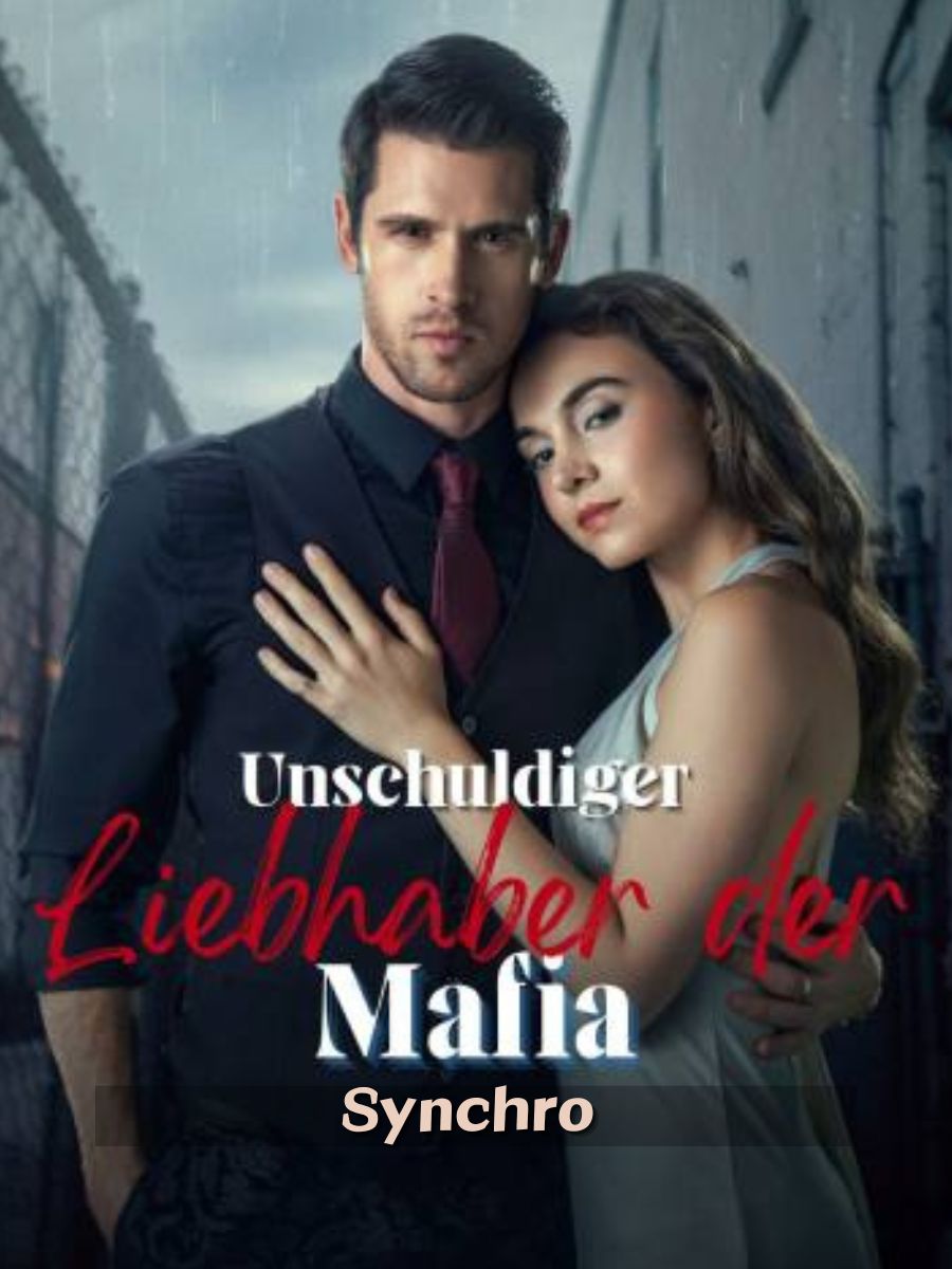(Synchro)Unschuldiger Liebhaber der Mafia short drama poster