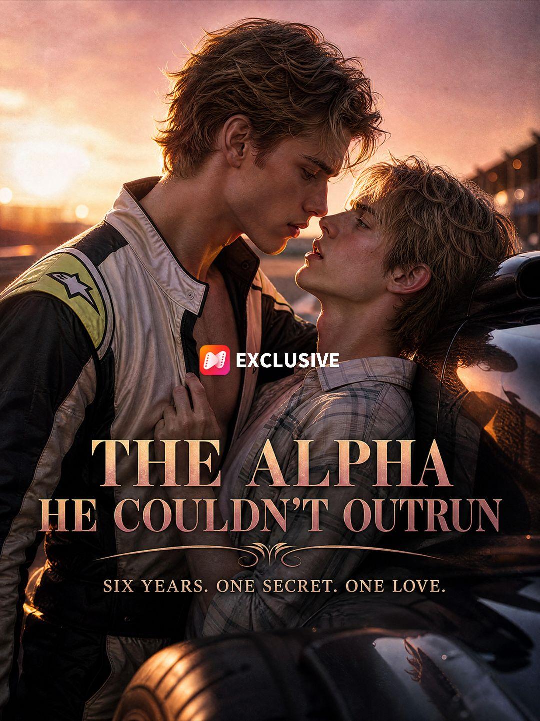 The Alpha He Couldn't Outrun short drama poster