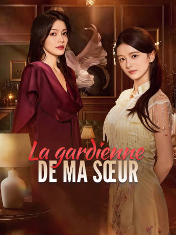 La gardienne de ma sœur short drama poster
