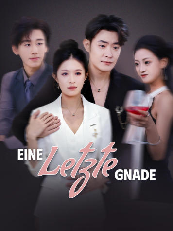 Eine letzte Gnade short drama poster