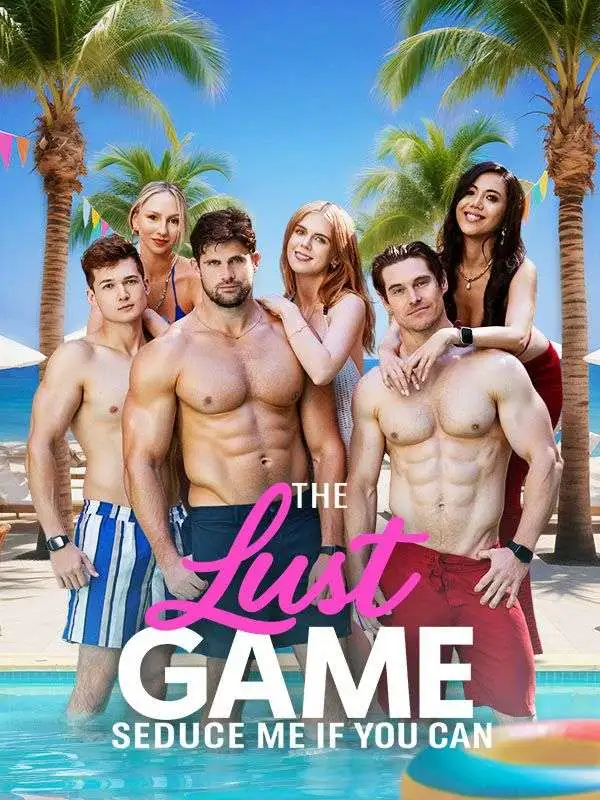 The Lust Game: Seduce Me If You Can short drama poster