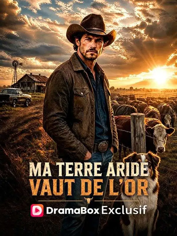 Ma Terre Aride Vaut de l'Or (Doublé) short drama poster