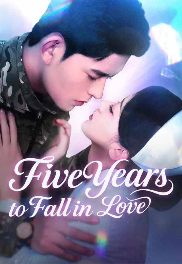 Five Years to Fall in Love short drama poster
