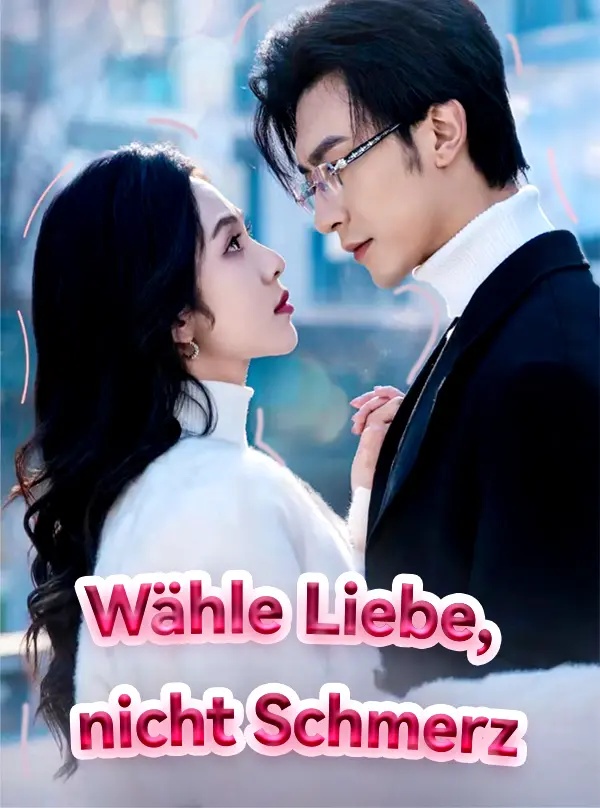 Wähle Liebe, nicht Schmerz short drama poster