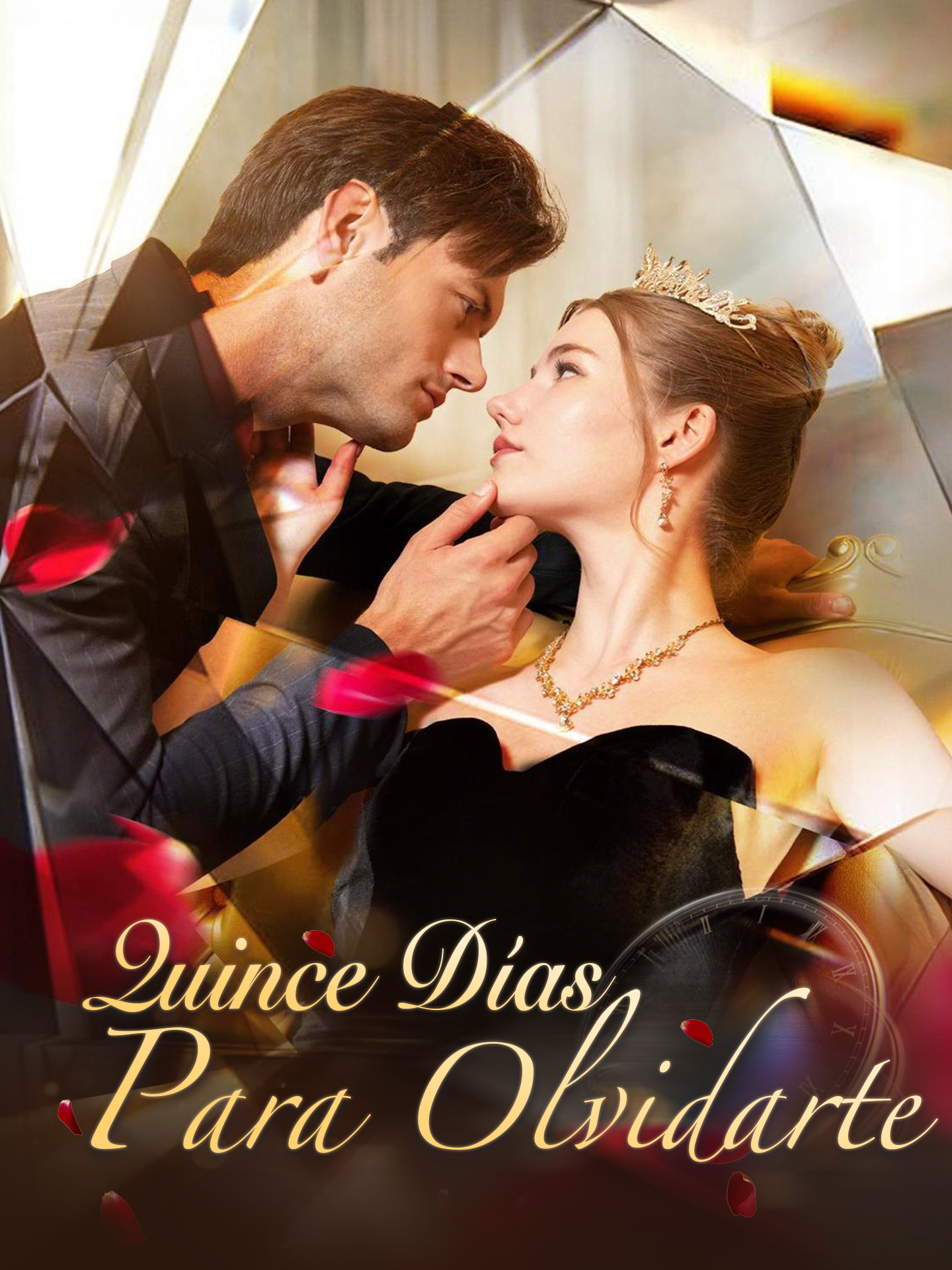Quince días para olvidarte short drama poster