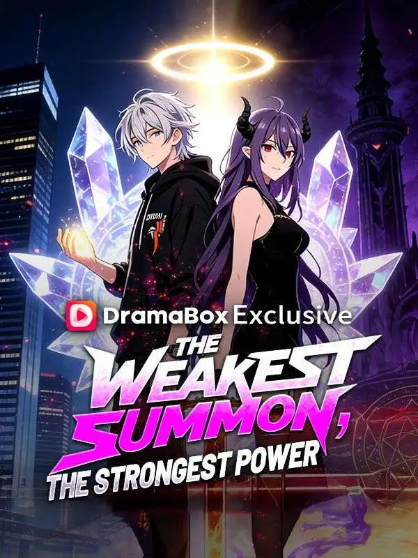 The Weakest Summon, The Strongest Power(DUBBED) short drama poster