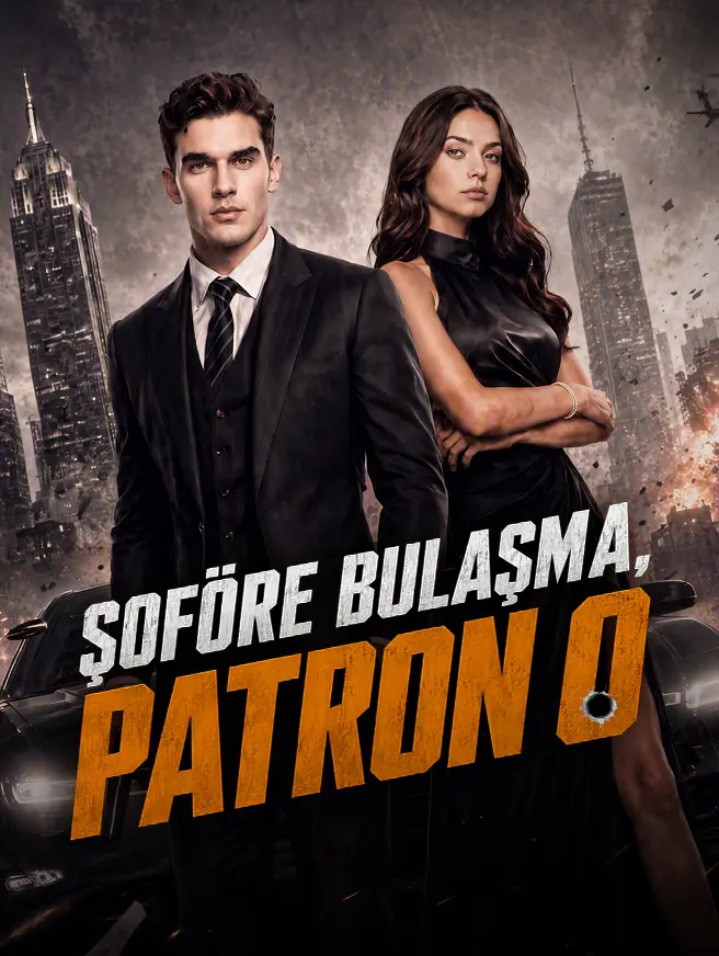 Şoföre Bulaşma, Patron O short drama poster