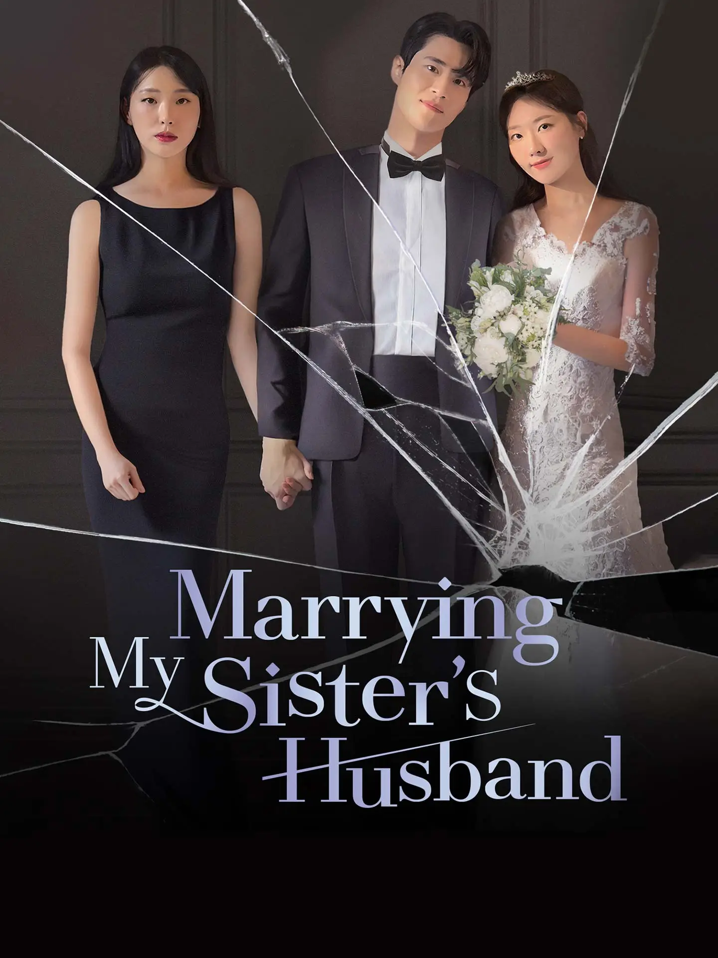 Marrying My Sister's Husband short drama poster