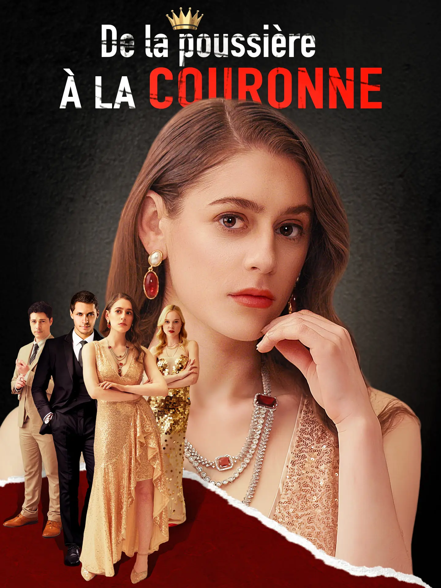 De la poussière à la couronne short drama poster