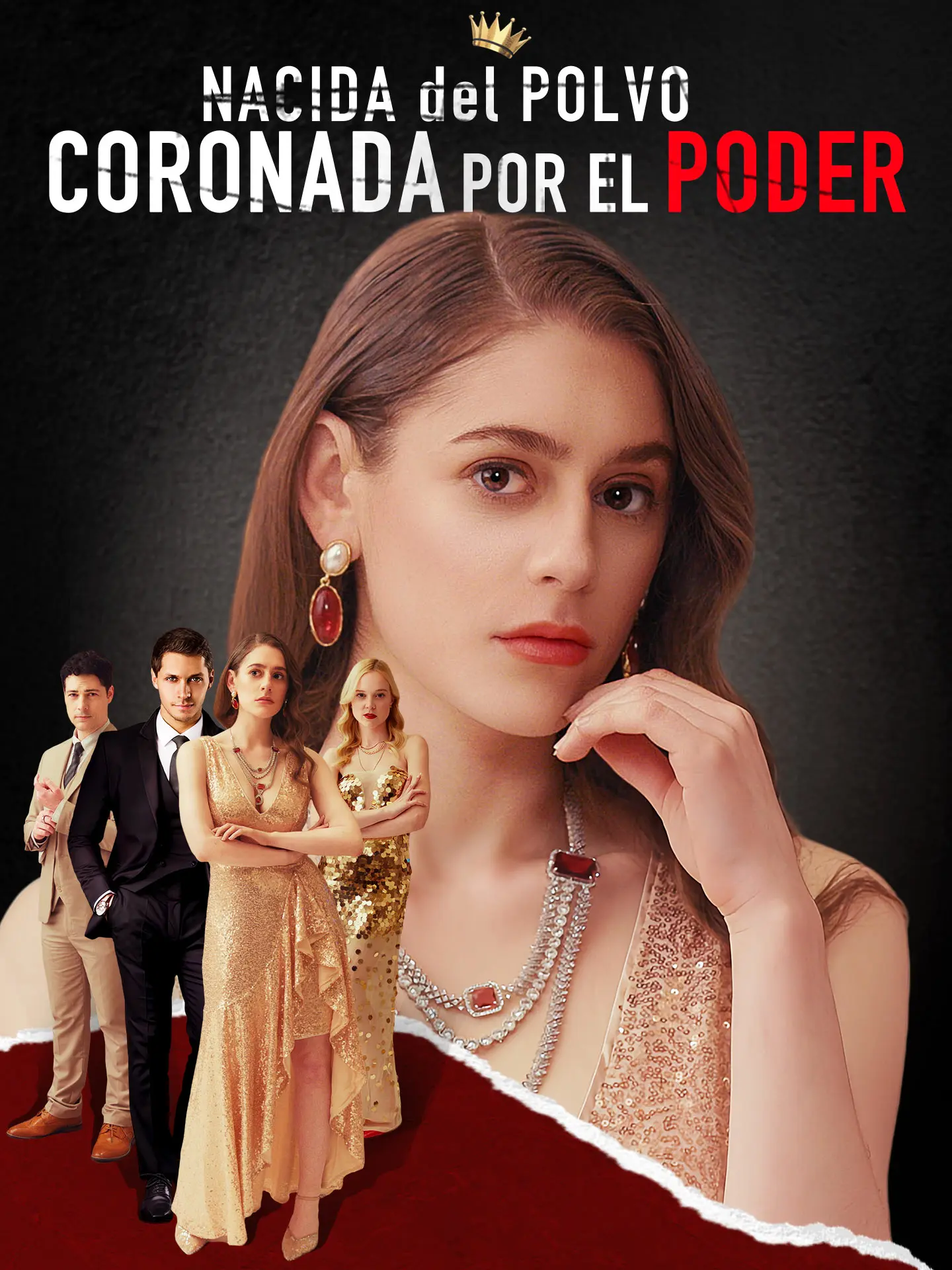 Nacida del polvo, coronada por el poder short drama poster