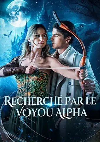 Recherché par le Voyou Alpha short drama poster