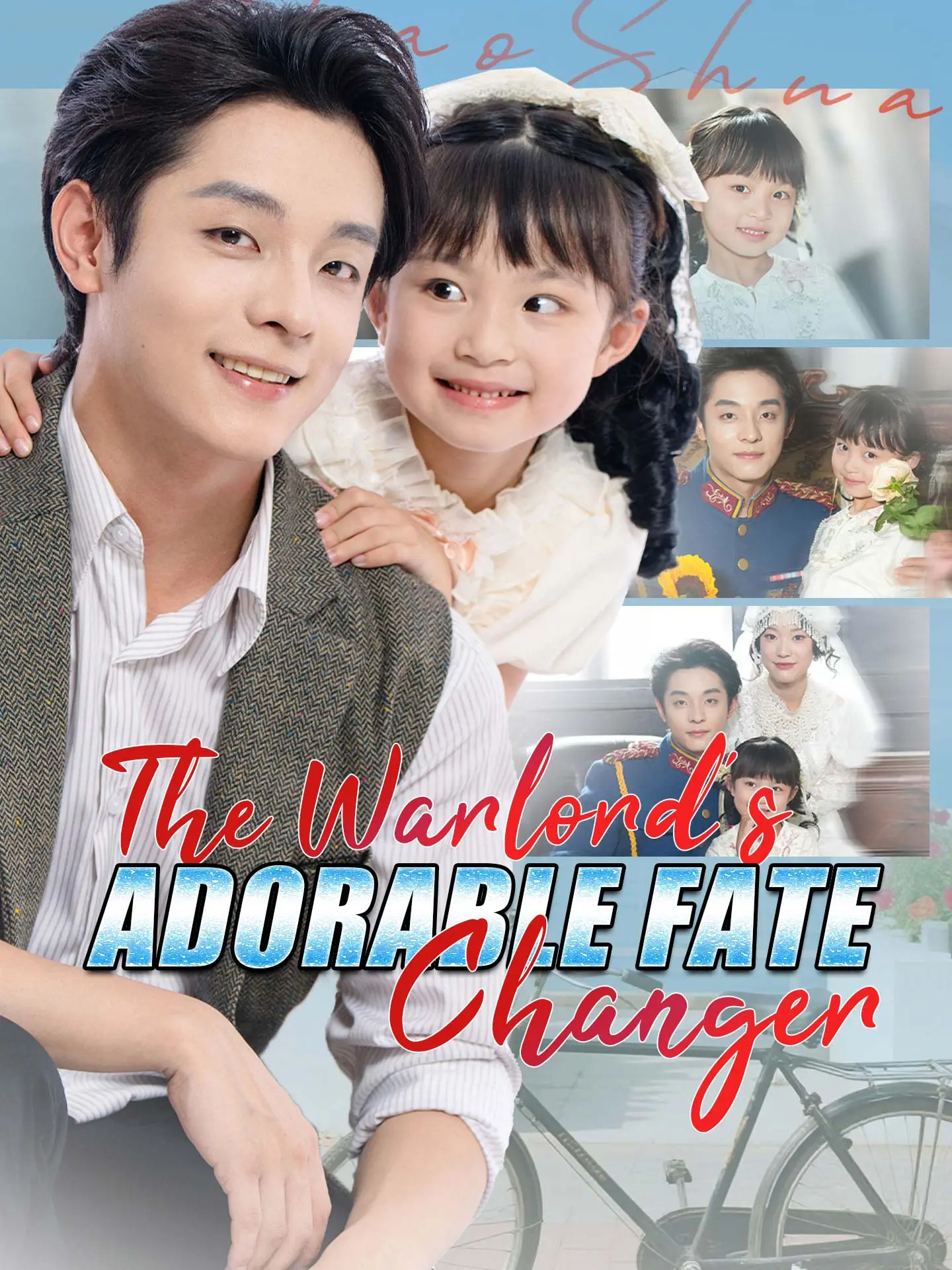 The Warlord's Adorable Fate Changer short drama poster