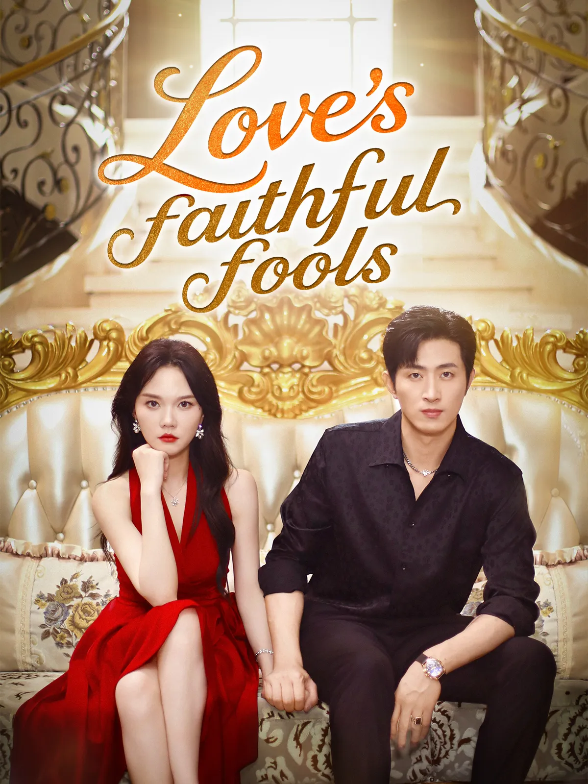 Love's faithful fools short drama poster