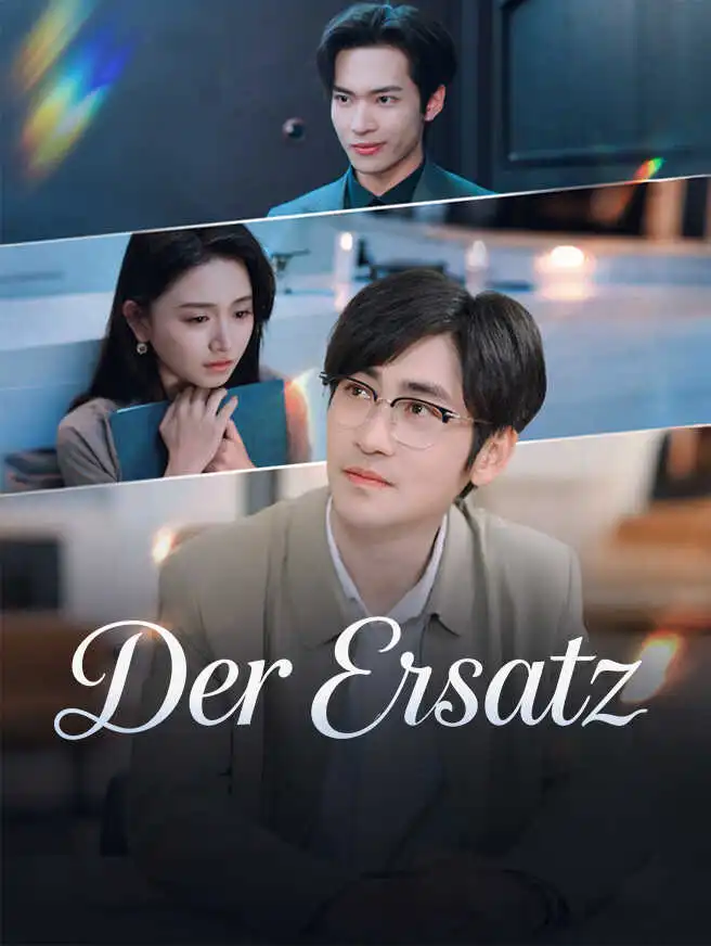 Der Ersatz short drama poster