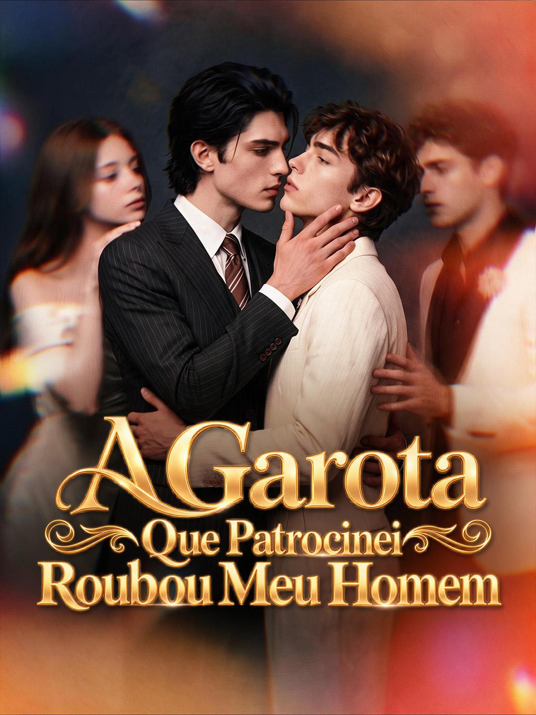A Garota Que Patrocinei Roubou Meu Homem short drama poster