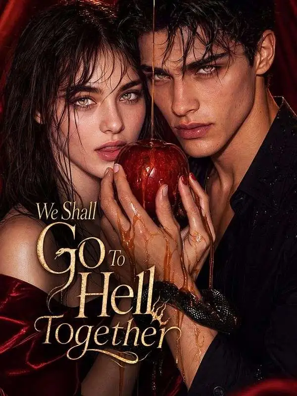 We Shall Go To Hell Together short drama poster