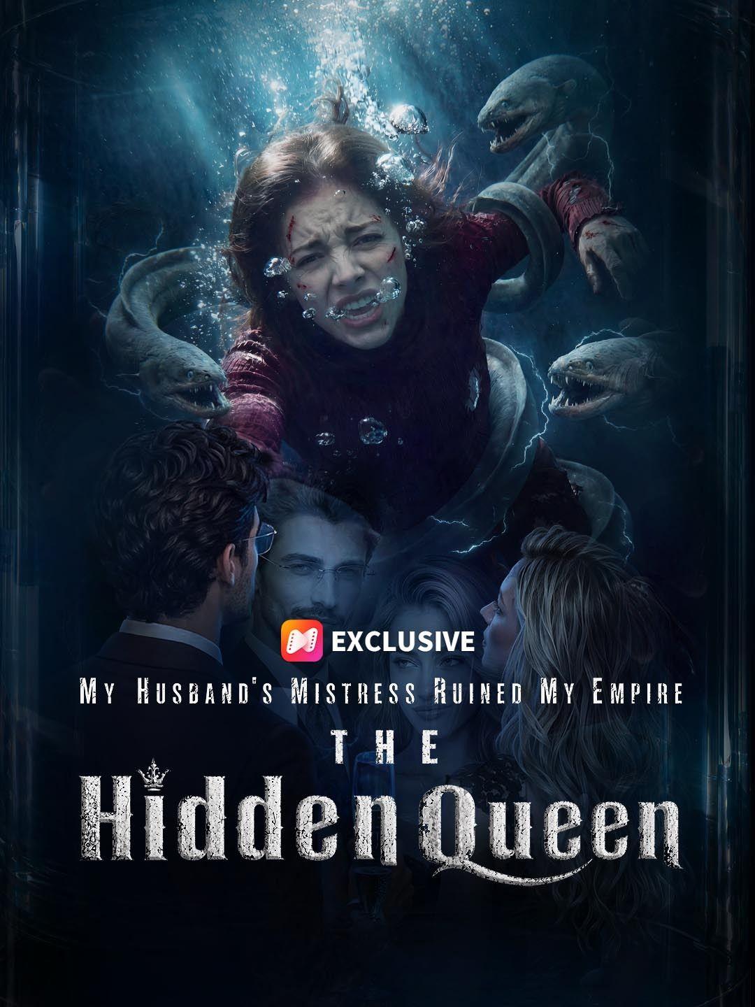 The Hidden Queen: My Husband's Mistress Ruined My Empire short drama poster