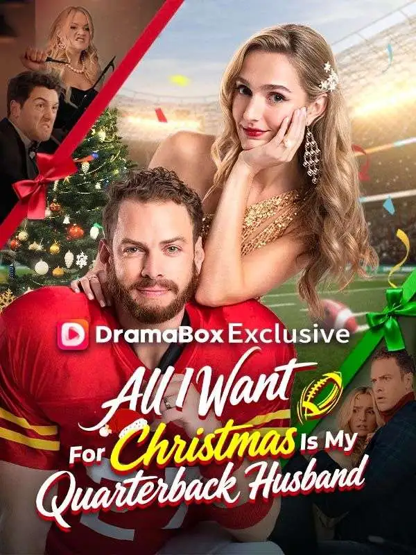 All I Want For Christmas Is My Quarterback Husband short drama poster