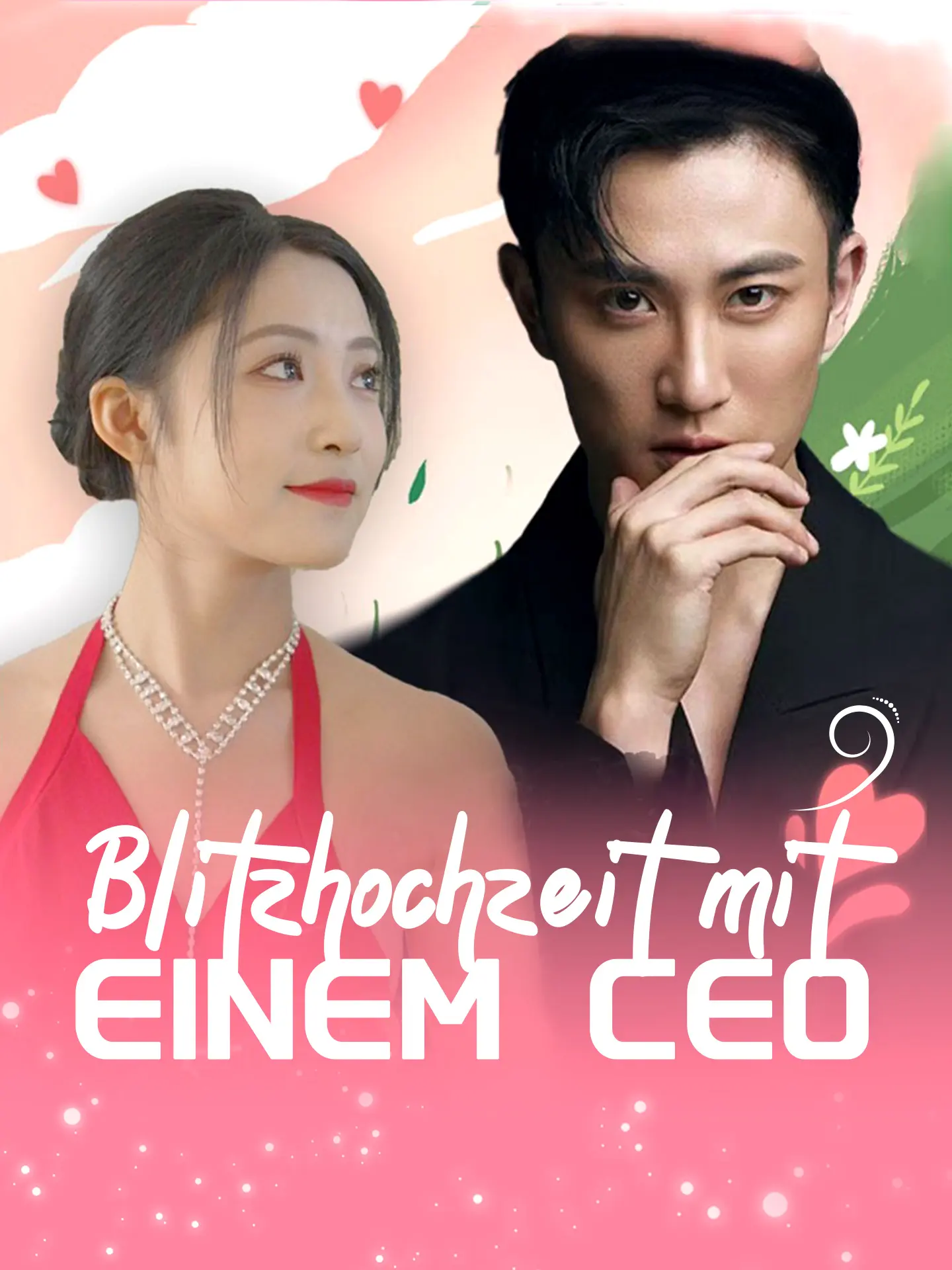 Blitzhochzeit mit einem CEO short drama poster