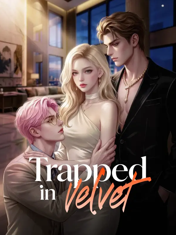 Trapped in Velvet short drama poster