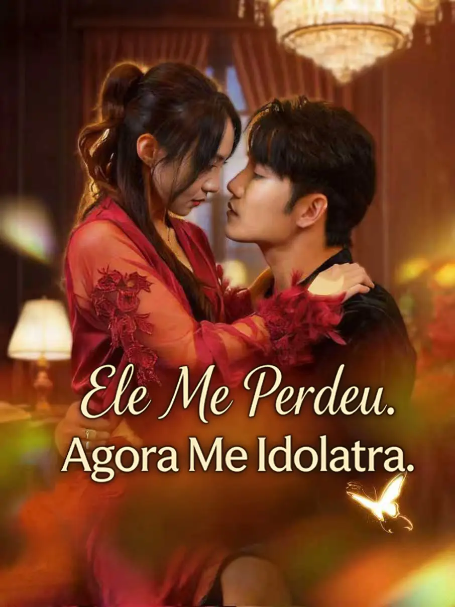 Ele Me Perdeu. Agora Me Idolatra. short drama poster