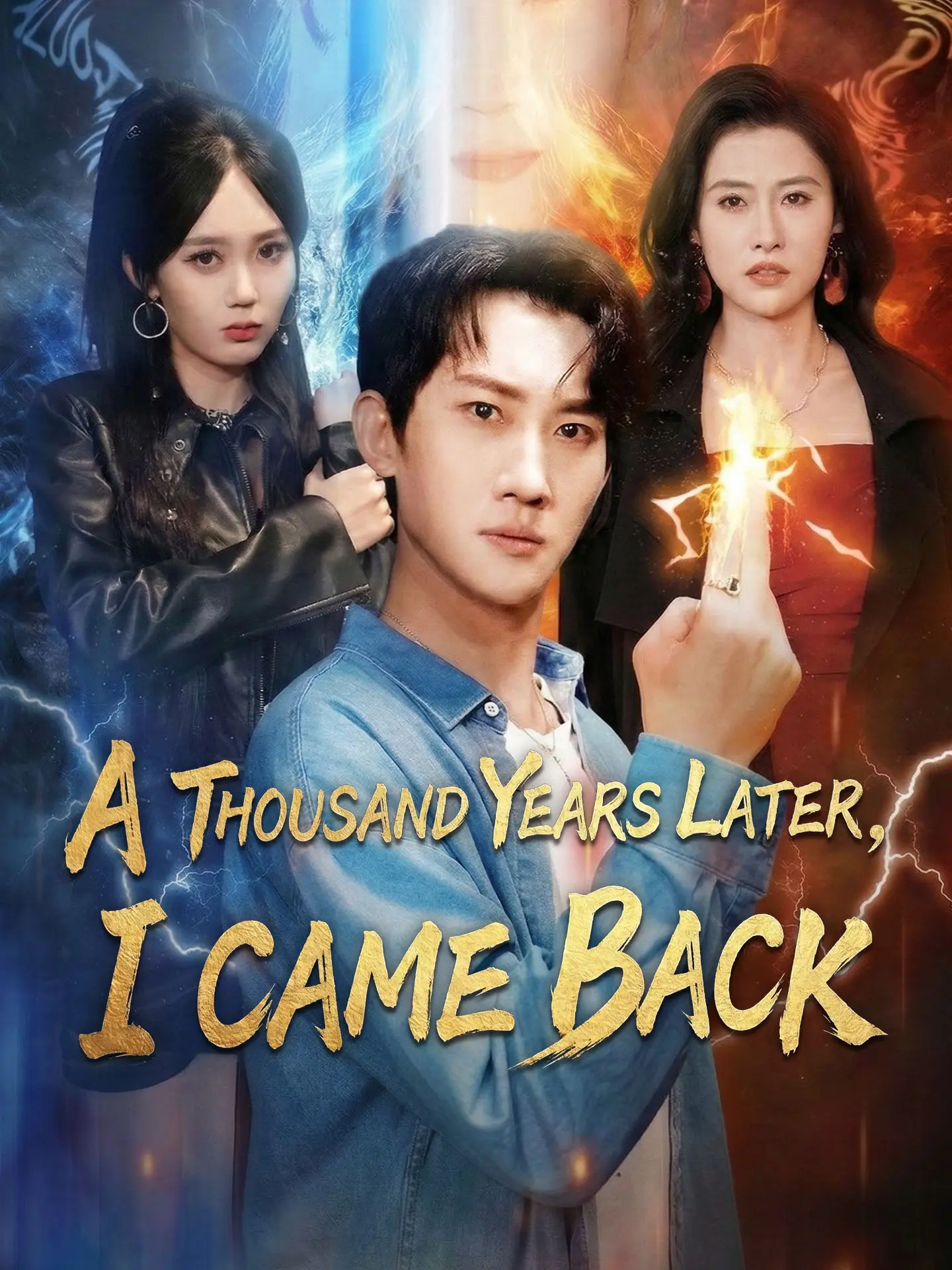 A Thousand Years Later, I Came Back short drama poster
