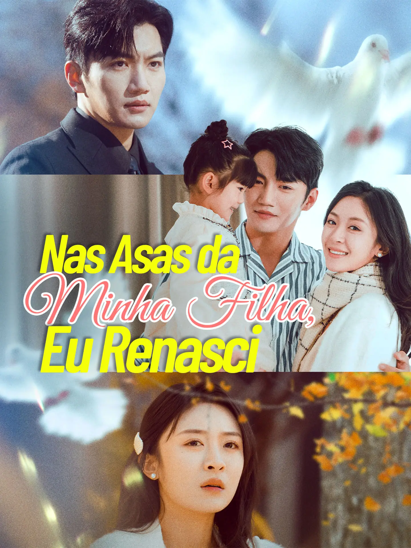 Nas Asas da Minha Filha, Eu Renasci short drama poster