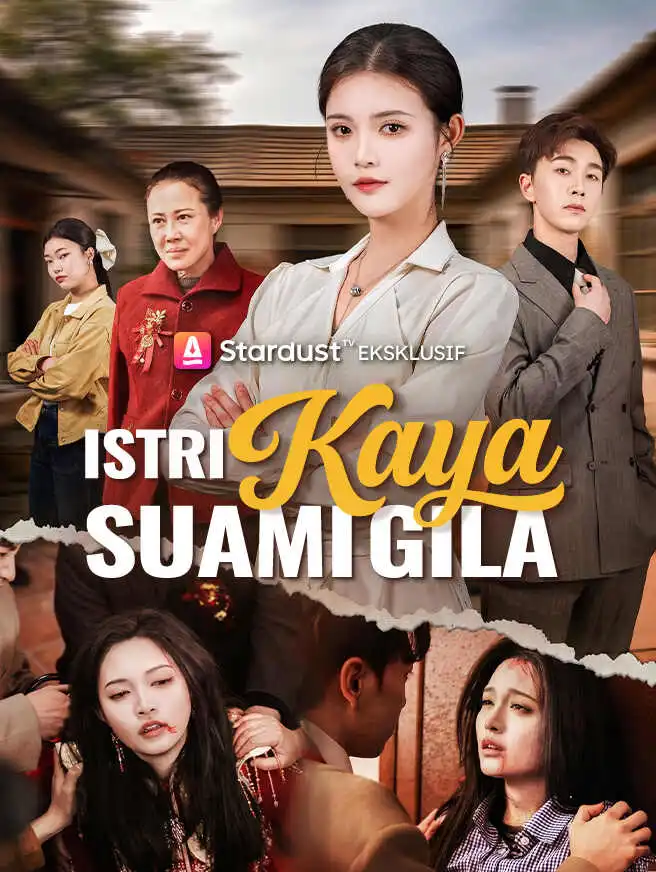 Istri Kaya, Suami Gila short drama poster