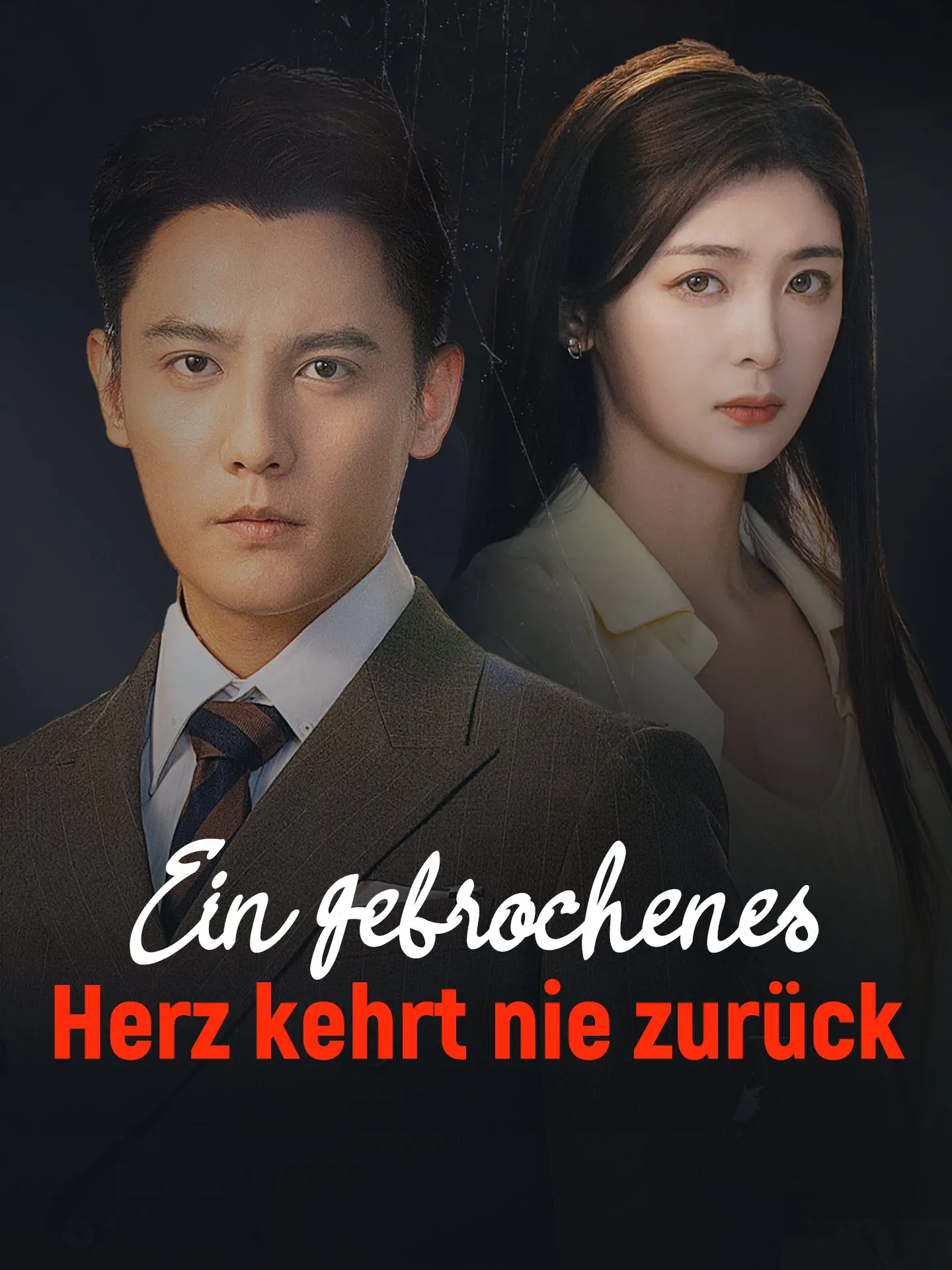 Ein gebrochenes Herz kehrt nie zurück short drama poster