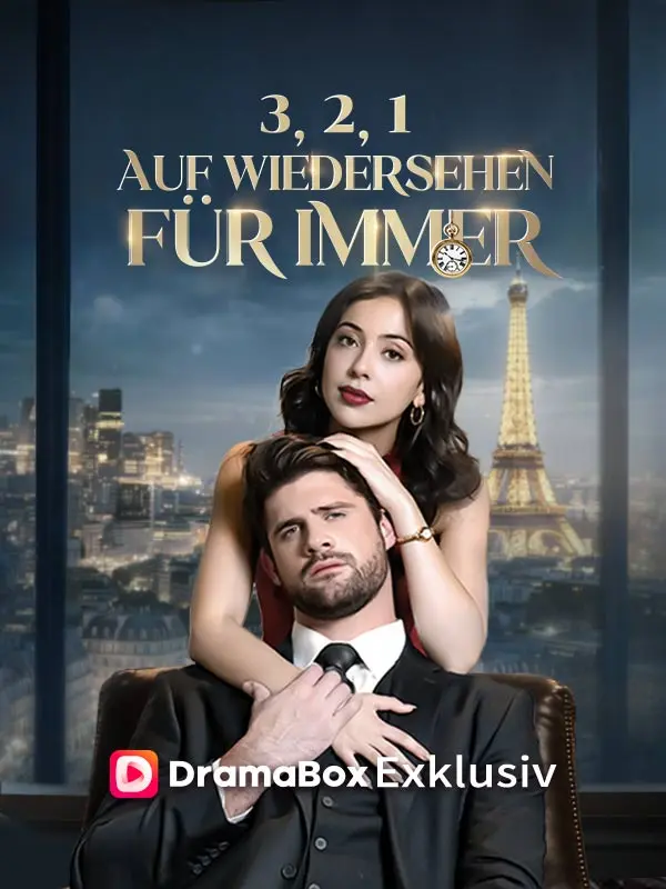 3, 2, 1, Auf Wiedersehen für immer short drama poster