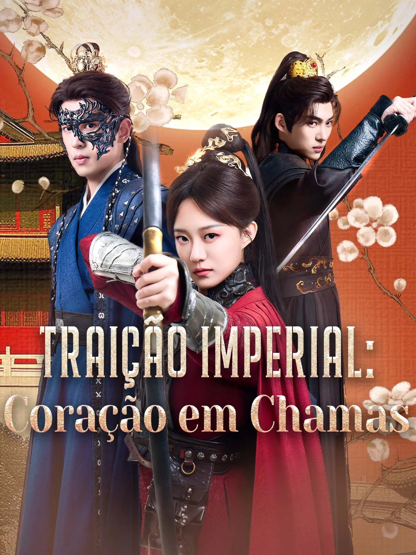 Traição Imperial: Coração em Chamas short drama poster