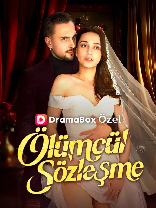 (Dublajlı)Ölümcül Sözleşme short drama poster