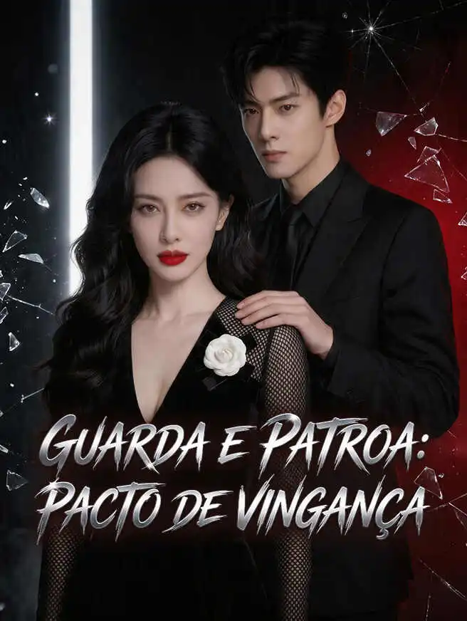 Guarda e Patroa: Pacto de Vingança short drama poster
