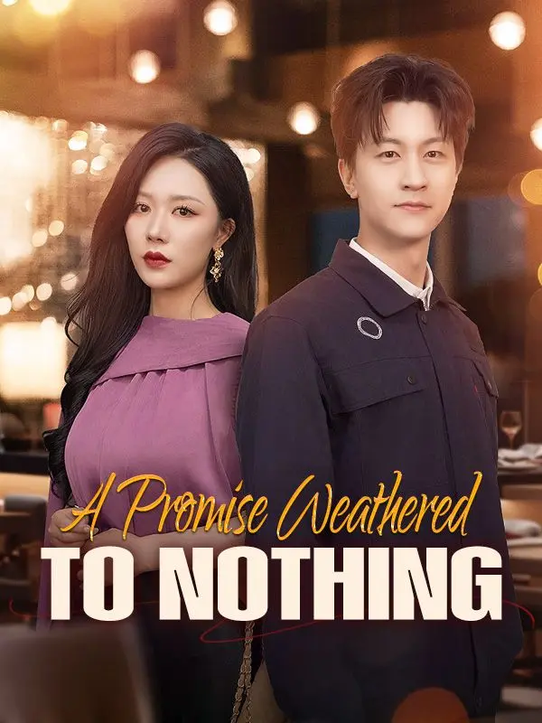A Promise Weathered to Nothing short drama poster