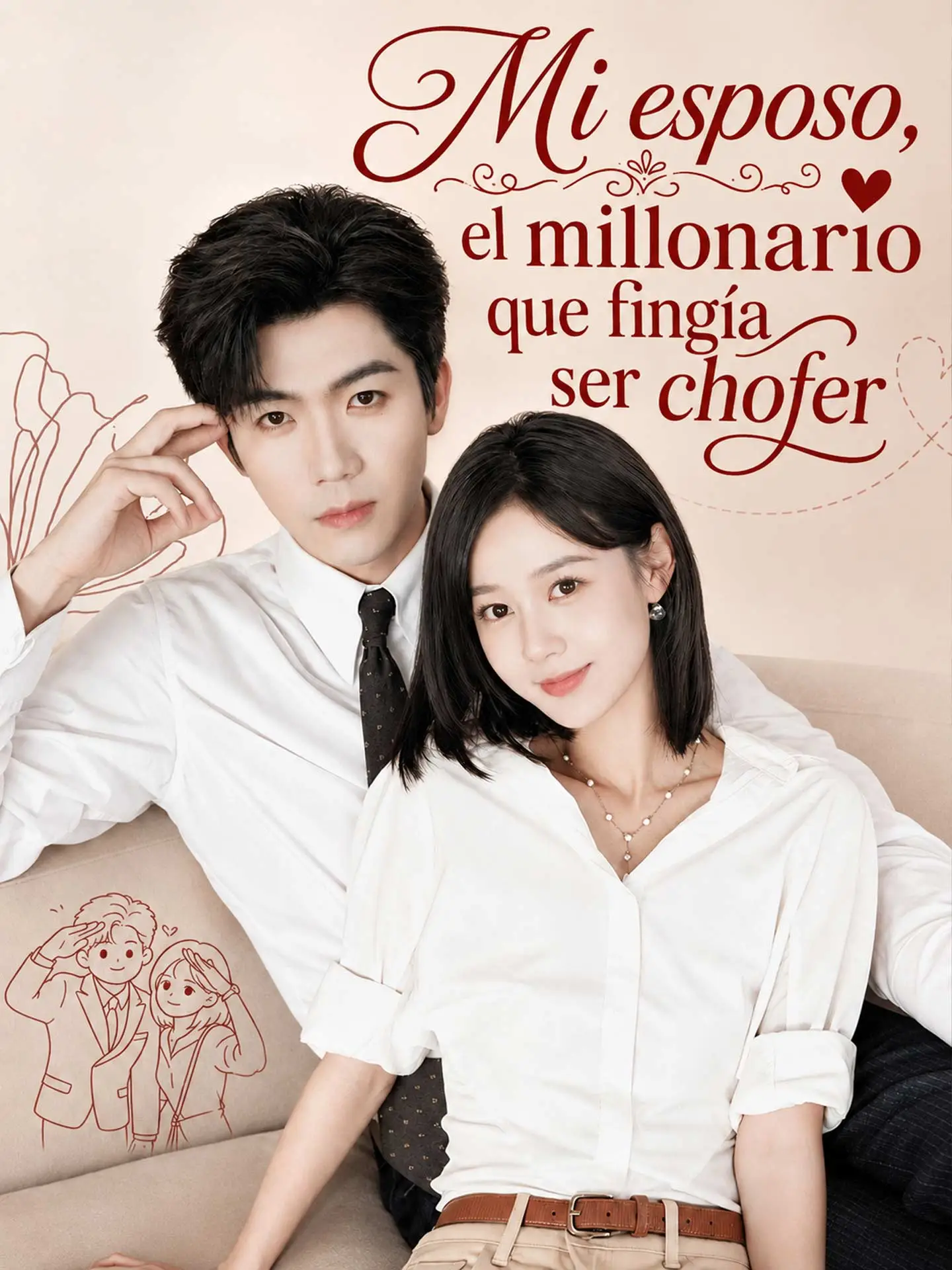 [Doblado]Mi esposo, el millonario que fingía ser chofer short drama poster
