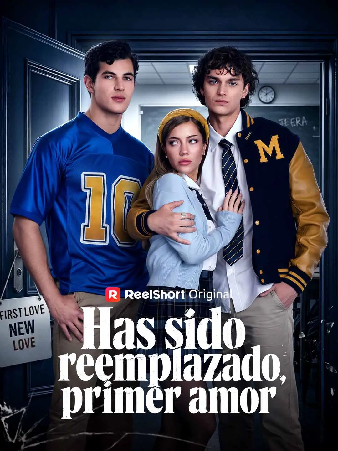Has sido reemplazado, primer amor short drama poster